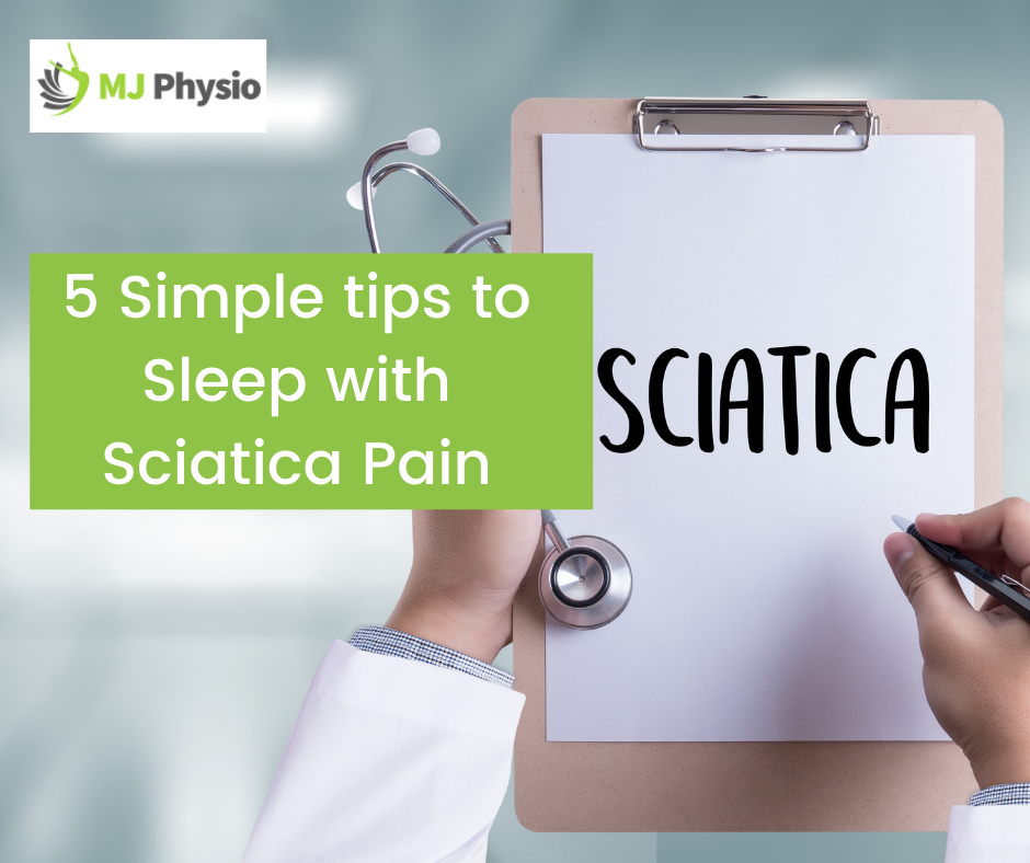 5 Simple tips to Sleep with Sciatica Pain